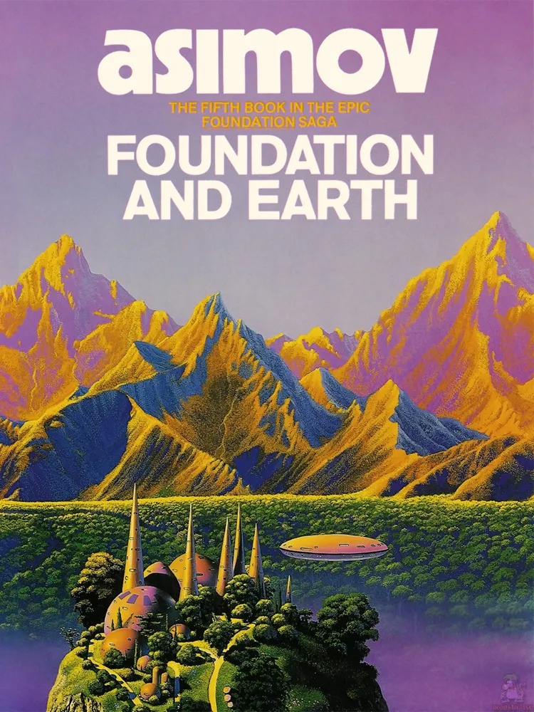 Isaac Asimov: Foundation and Earth (The Isaac Asimov Collection Edition) (1986, Doubleday)