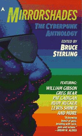 Bruce Sterling: Mirrorshades (Paperback, 1988, Ace Books)