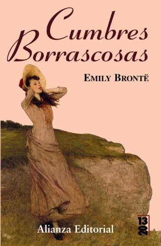 Emily Brontë, Rosa Castillo: Cumbres borrascosas / Wuthering Heights (Paperback, 2009, Alianza Editorial)