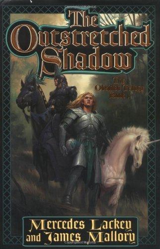 Mercedes Lackey: The Outstretched Shadow (Obsidian Mountain, #1) (2003)