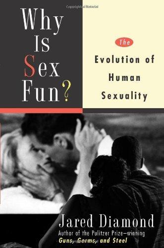 Jared Diamond: Why Is Sex Fun?