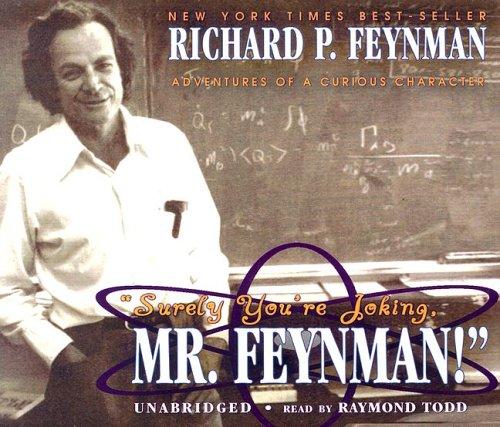 Richard P. Feynman: Surely You're Joking, Mr. Feynman! (AudiobookFormat, 2005, Blackstone Audiobooks)