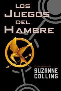 Suzanne Collins: Los juegos del hambre (Paperback, Spanish language, 2009, Molino)