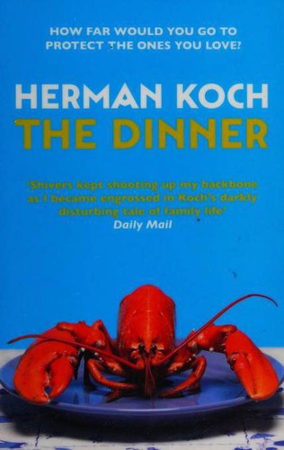 Herman Koch: The Dinner (Paperback, 2014, Atlantic Books)