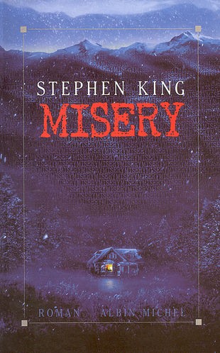 Stephen King: Misery (EBook, French language, 1989, Albin Michel)