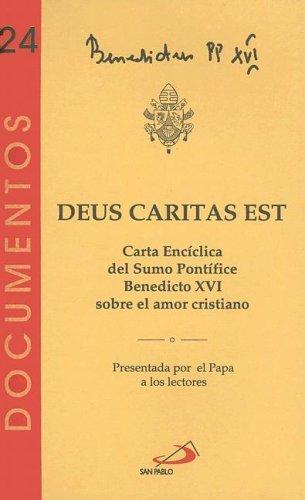 Pope Benedict XVI: Deus Caritas Est (Spanish language, 2006)