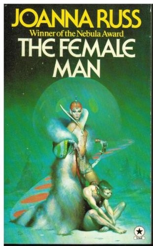 Joanna Russ: The female man (1977, Star Books, Ebury Publishing)