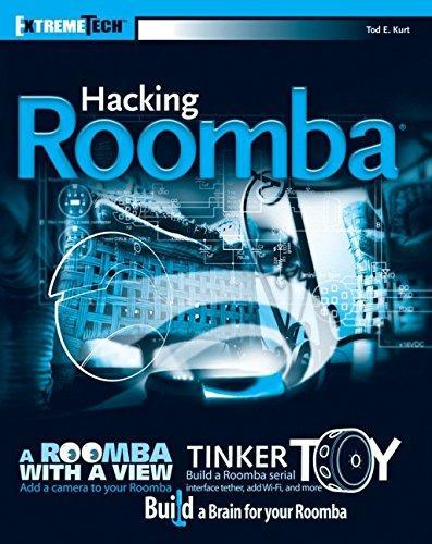 Tod E. Kurt: Hacking Roomba (2007)