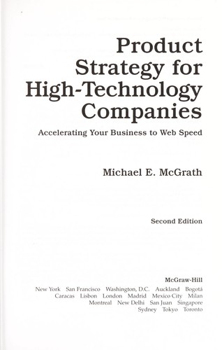 Michael E McGrath: Product strategy for high-technology companies (2001, McGraw-Hill)