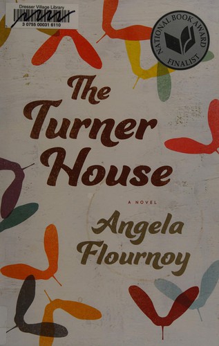 Angela Flournoy: The Turner house (2015)