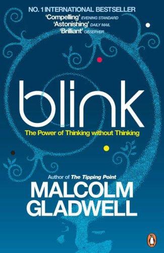 Malcolm Gladwell: Blink (2006, Penguin)