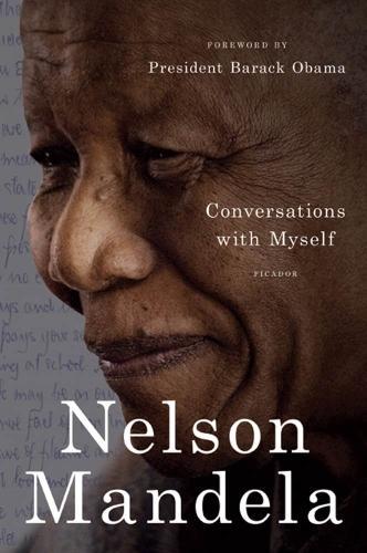 Nelson Mandela: Conversations with myself (2010)