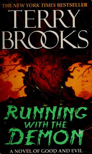 Terry Brooks: Running with the demon (Paperback, 1998, Ballantine Books)