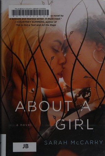 Sarah McCarry: About a girl (2015, St. Martin's Press)