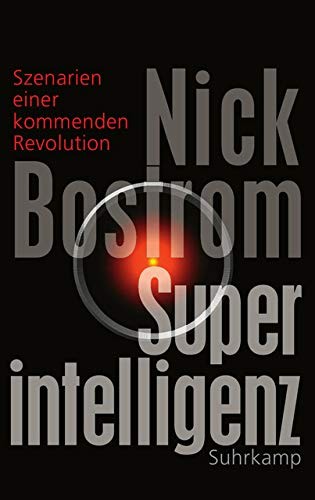 Nick Bostrom: Superintelligenz (Hardcover, 2016, Suhrkamp Verlag AG)