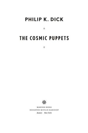 Philip K. Dick: Cosmic Puppets (2012)