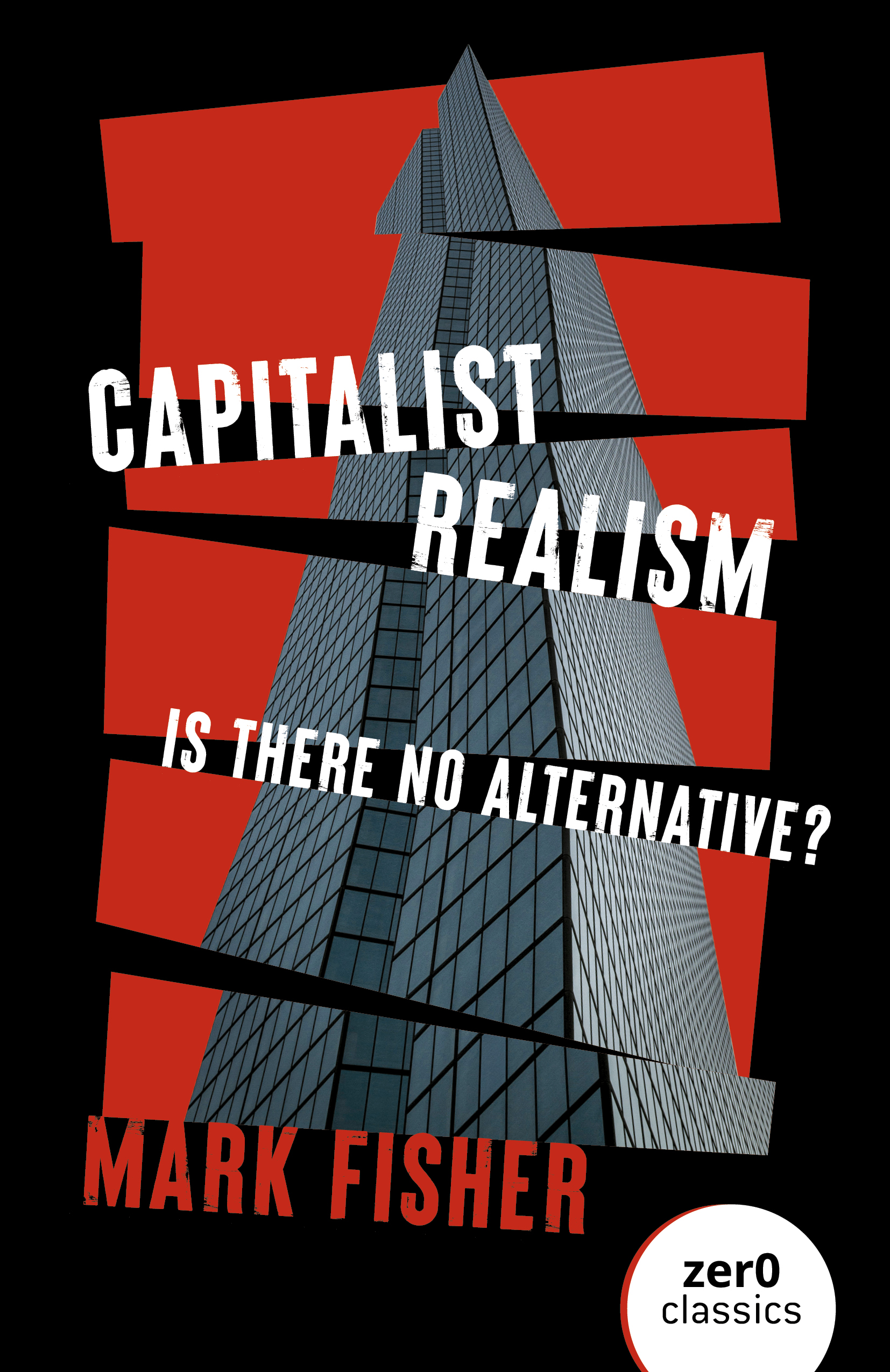 Mark Fisher: Capitalist Realism (Paperback, 2022, Zer0 Books)