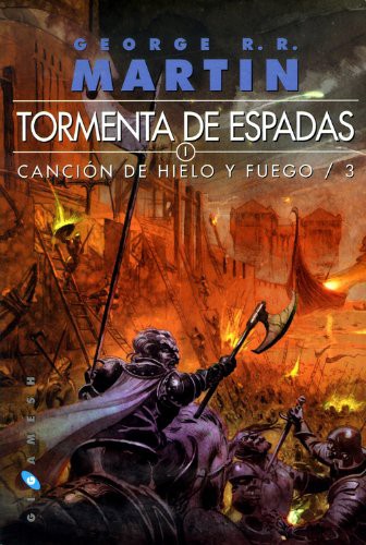 George R. R. Martin, Cristina Macía Orío, Enrique Jiménez Corominas: Tormenta de espadas (2011, Ediciones Gigamesh)