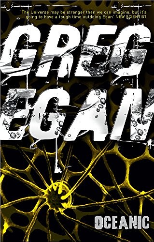 Greg Egan: Oceanic (Paperback, Gollancz)