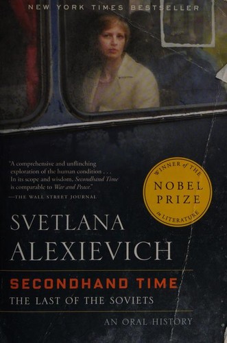 Svetlana Aleksiévitch, Bela Shayevich: Secondhand Time (Paperback, 2017, Random House)