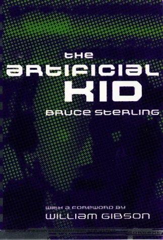 Bruce Sterling: The artificial kid