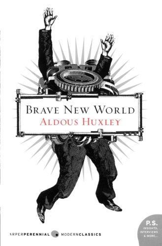 Aldous Huxley: Brave New World (2006)