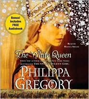 Philippa Gregory: The White Queen (2009, Simon & Schuster Audio)