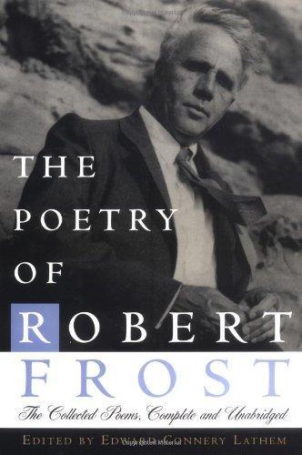 Robert Frost: The Poetry of Robert Frost