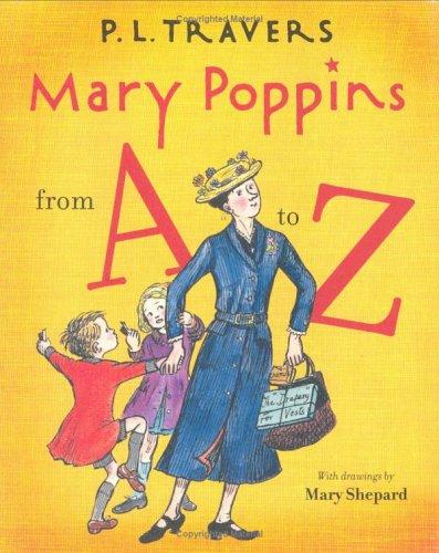 P. L. Travers: Mary Poppins from A to Z (2006, Harcourt)