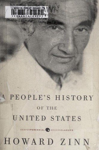Howard Zinn: A People's History of the United States (Paperback, 2010, Harper Perennial Modern Classics)