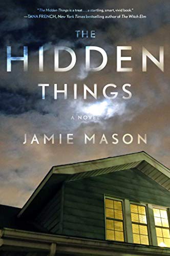 Jamie Mason: The Hidden Things (Paperback, 2020, Gallery Books)