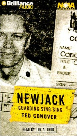 Ted Conover: Newjack (AudiobookFormat, 2000, Nova Audio Books)