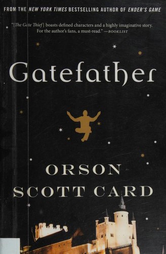 Orson Scott Card: Gatefather (2015, Doherty Associates, LLC, Tom)