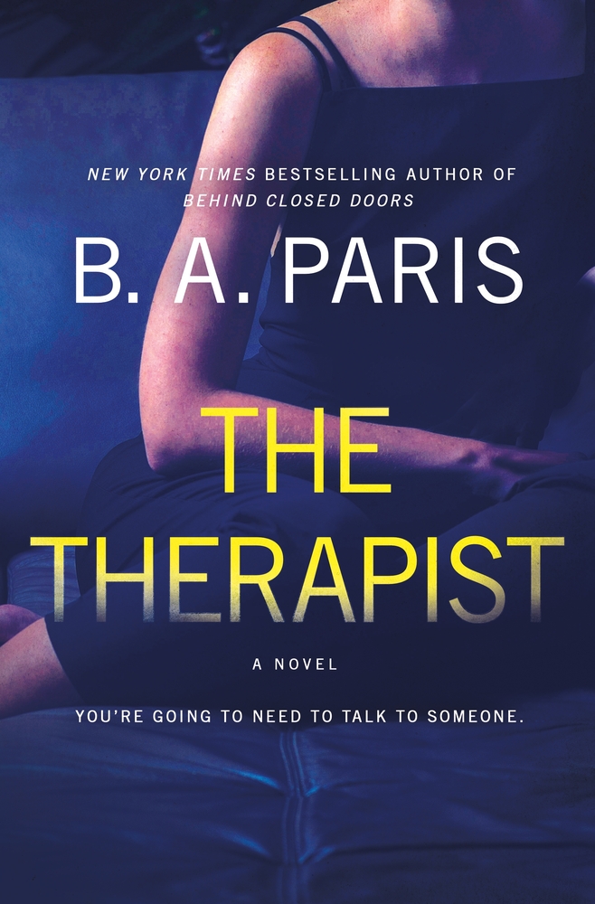 B. A. Paris: The Therapist (2023, St. Martin's Press)
