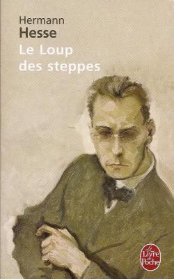 Herman Hesse: Le Loup des steppes (French language)