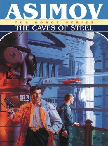 Isaac Asimov: The Caves of Steel (AudiobookFormat, 2007, Tantor Media)