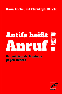 Antifa heißt Anruf! (Paperback, German language, Unrast)