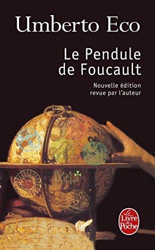 Umberto Eco: Le Pendule De Foucault (French language, 2007)