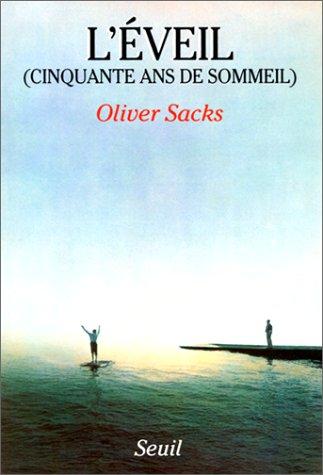 Oliver Sacks: Cinquante ans de sommeil (1987, Seuil)