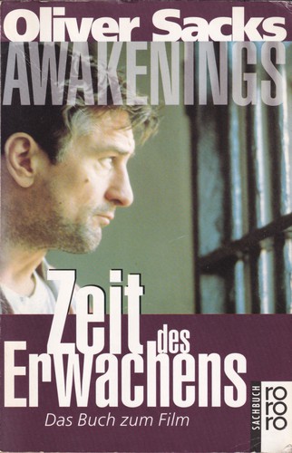 Oliver Sacks: Awakenings - Zeit des Erwachens (German language, 1994, Rowohlt)