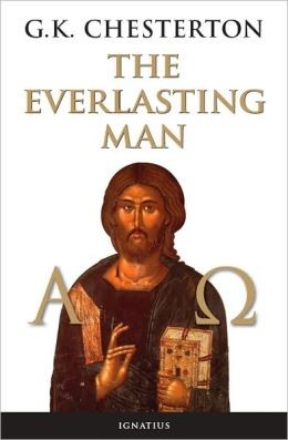 Gilbert Keith Chesterton: The everlasting man (1993, Ignatius Press)