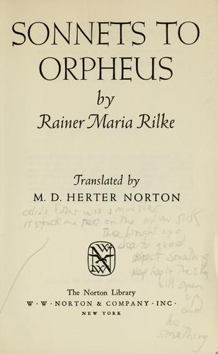 Rainer Maria Rilke: Sonnets to Orpheus (1942, W. W. Norton & company, inc.)