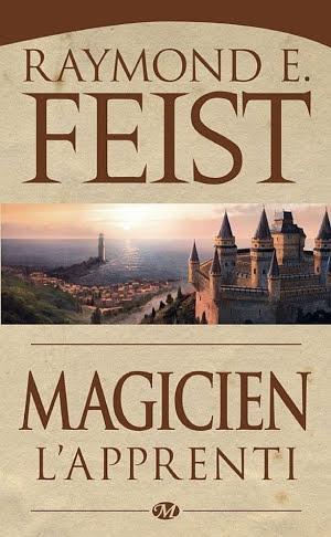 Raymond E. Feist: Magicien - L'Apprenti (French language)