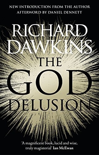 Richard Dawkins: The God Delusion: 10th Anniversary Edition (2016)