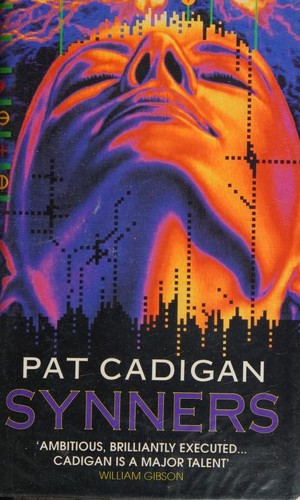 Pat Cadigan: Synners (Hardcover, 1991, Grafton)