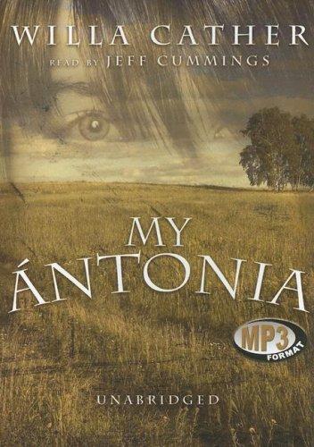 Willa Cather: My Ãntonia (AudiobookFormat, 2007, Blackstone Audio Inc.)