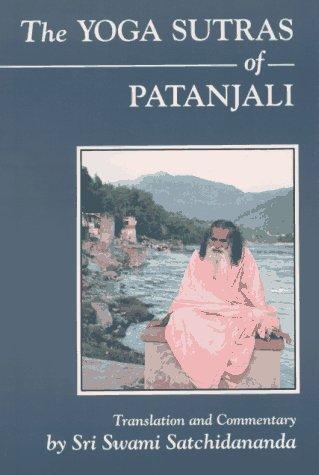 Satchidananda Swami.: The yoga sutras of Patanjali (1990, Integral Yoga Publications)