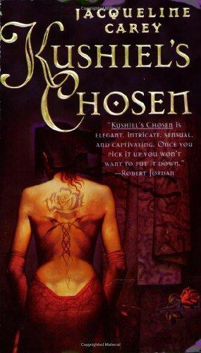 Jacqueline Carey: Kushiel's Chosen (Phèdre's Trilogy, #2) (2003)