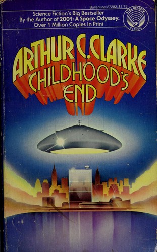 Arthur C. Clarke: CHILDHOOD'S END (Paperback, 1977, Del Rey)
