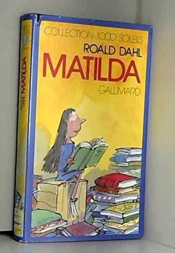 Roald Dahl: Matilda (French language, 1988, Éditions Gallimard)